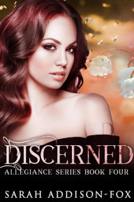 Title: Discerned: A Sweet Heartwarming Spy Steampunk Romance, Author: Sarah Addison-fox