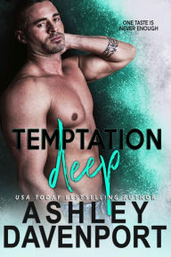 Title: Temptation Deep, Author: Ashley Davenport