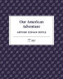 Our American Adventure (Publix Press)