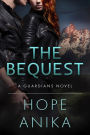 The Bequest: Book One of The Guardians Series