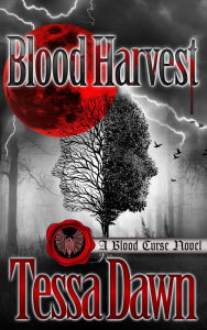 Download book pdf Blood Harvest by Tessa Dawn 9781937223441