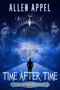 Title: Time After Time, Author: Allen Appel