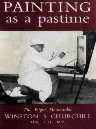 Title: Painting As a Pastime, Author: Winston S. Churchill