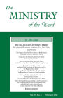 The Ministry of the Word, Vol. 25, No. 02