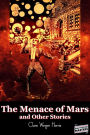 The Menace of Mars and Other Stories