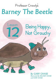 Title: Professor Crawly - Lesson 12, Author: Gary Chase