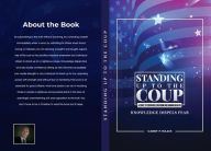 Title: STANDING UP TO THE COUP: A Fight to Preserve Freedom and Human Health, Author: Garry P. Isaacs