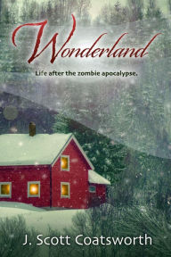 Title: Wonderland, Author: J. Scott Coatsworth