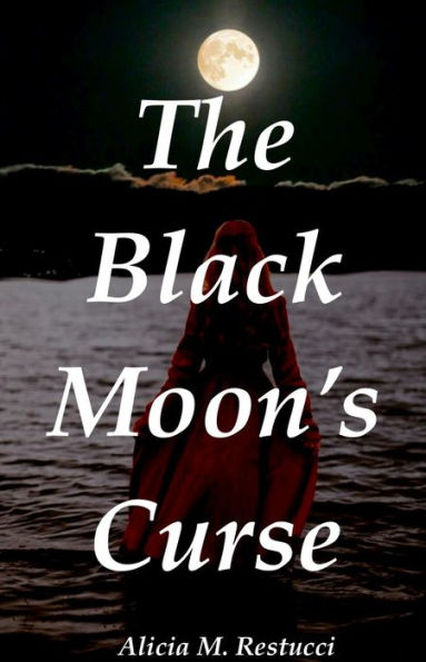 The Black Moon's Curse