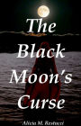 The Black Moon's Curse