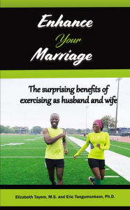Title: Enhance your Marriage, Author: Eric Tangumonkem