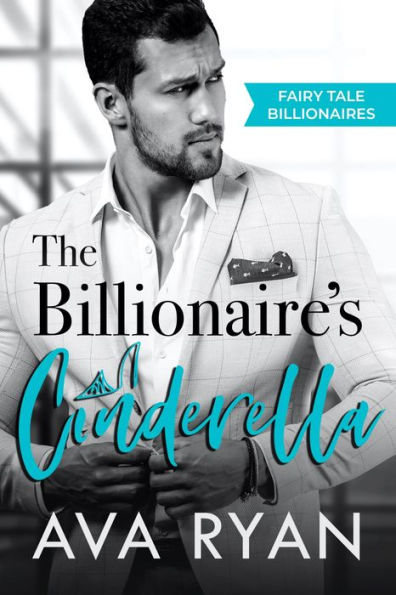 The Billionaire's Cinderella