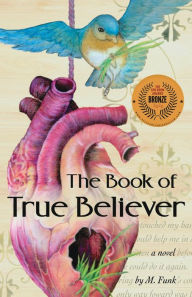 Title: The Book of True Believer, Author: M. Funk