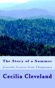 Title: The Story of a Summer, Author: Cecilia Cleveland