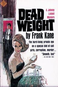 Title: Dead Weight, Author: Frank Kane