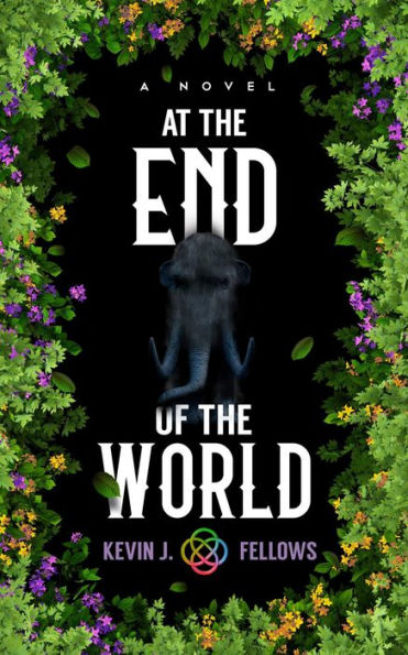 At the End of the World: A Novel