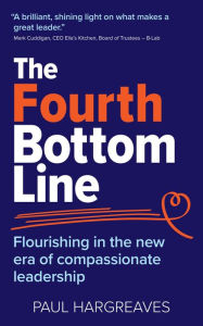 Title: The Fourth Bottom Line, Author: Paul Hargreaves