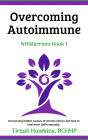 Overcoming Autoimmune