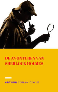 Title: De avonturen van Sherlock Holmes, Author: Arthur Conan Doyle