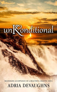 Title: unKonditional, Author: Iqra Publishing Inc.