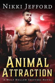 Title: Animal Attraction, Author: Nikki Jefford