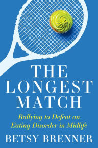 Title: The Longest Match, Author: Betsy Brenner