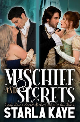 Mischief and Secrets