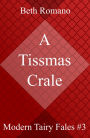 A Tissmas Crale