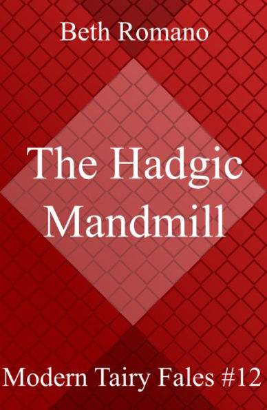 The Hadgic Mandmill