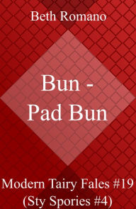 Title: Bun - Pad Bun, Author: Beth Romano