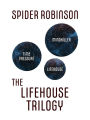 The Lifehouse Trilogy (Mindkiller, Time Pressure, Lifehouse)