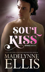 Title: Soul Kiss, Author: Madelynne Ellis