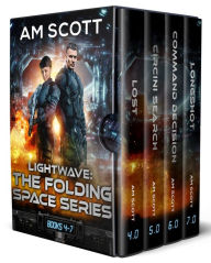 Title: Lightwave: Folding Space Series Books 4.0 through 7.0, Author: AM Scott