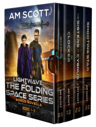 Title: Lightwave: Folding Space Series Books 0.5 through 3.0, Author: AM Scott