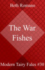 The War Fishes