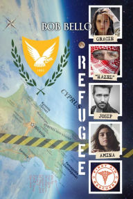 Title: Refugee: Bird of Paradise, Author: Bob Bello