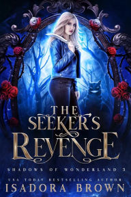 Title: The Seeker's Revenge, Author: Isadora Brown