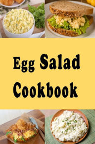 Title: Egg Salad Cookbook, Author: Katy Lyons