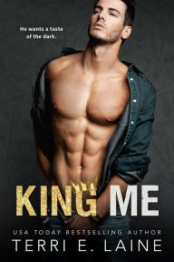 Title: King Me, Author: Terri E. Laine