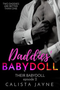 Title: Daddies' Babydoll, Author: Calista Jayne