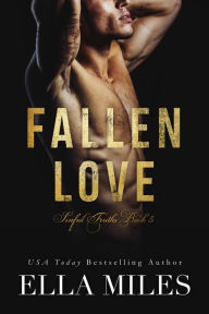 Title: Fallen Love, Author: Ella Miles