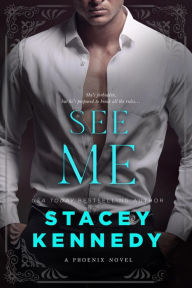 Title: See Me, Author: Stacey Kennedy