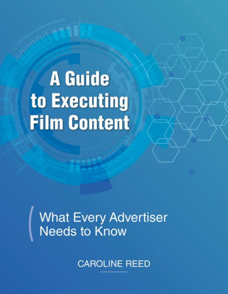 A Guide to Executing Film Content