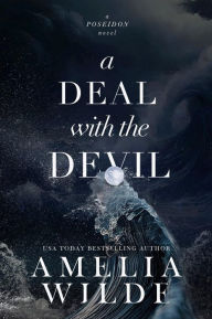 Title: A Deal with the Devil, Author: Amelia Wilde