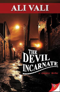 Title: The Devil Incarnate, Author: Ali Vali