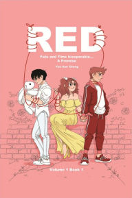 Title: RED: Fate and Time Inseparable A Promise Volume One Book I, Author: Yen Sun Cheng