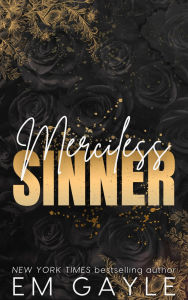 Title: Merciless Sinner: Alex and Harper Sinner Duet, Author: E. M. Gayle