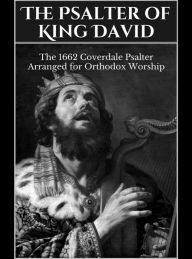 Title: The Psalter of King David, Author: Myles Coverdale