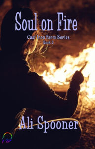 Title: Soul on Fire, Author: Ali Spooner