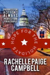 Title: Hope for the Holidays, Author: Rachelle Paige Campbell